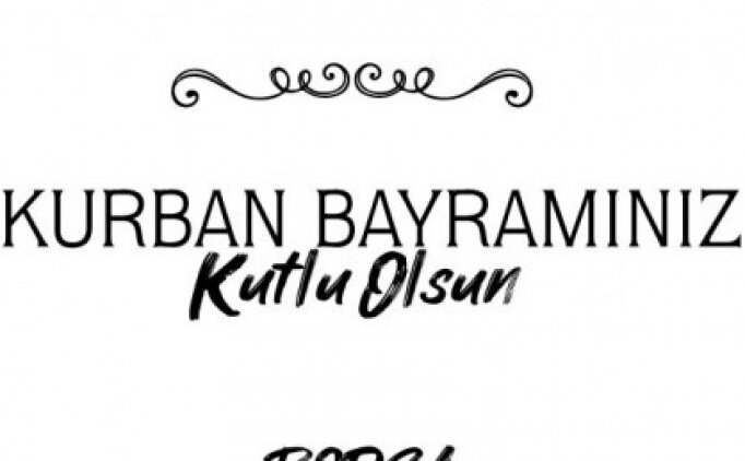 KURBAN BAYRAMI KUTLU OLSUN