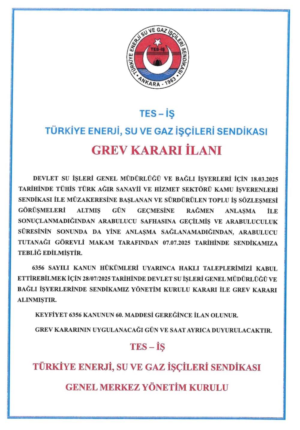 DSİ VE BAĞLI İŞYERLERİNDE GREV KARARI ASILDI