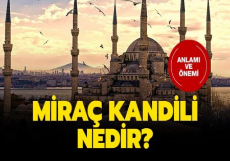 MİRAÇ KANDİLİ