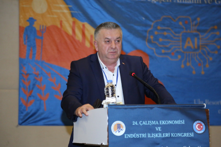 24. Çalışma Ekonomisi ve Endüstri İlişkileri Kongresi Mersin Üniversitesi ve TÜRK-İŞ İşbirliğiyle Mersin’de Yapıldı