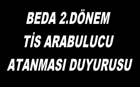 BEDA 2.DÖNEM TİS ARABULUCU ATANMASI DUYURUSU