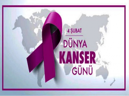 DÜNYA KANSER GÜNÜ