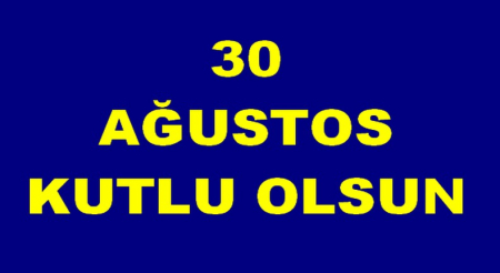 30 AĞUSTOS