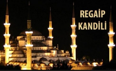 REGAİP KANDİLİ