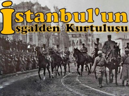 06 EKİM 1923 İSTANBUL UN KURTULUŞU