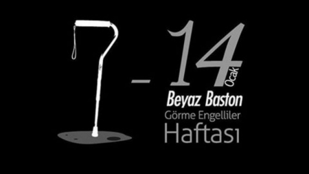 BEYAZ BASTON KÖRLER HAFTASI