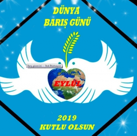 DÜNYA BARIŞ GÜNÜ