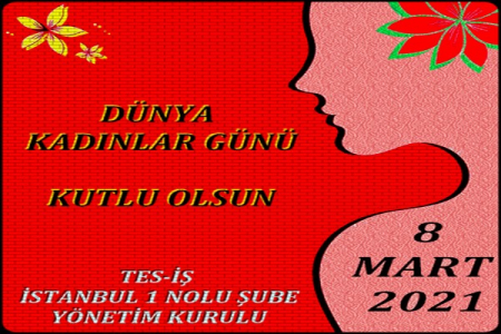2021 DÜNYA KADINLAR GÜNÜ