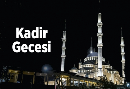 KADİR GECESİ