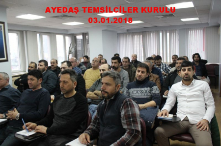 03.01.2018 -AYEDAŞ TEMSİLCİLER KURULU