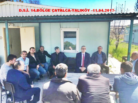 11.04.2017- D.S.İ. 14. BÖLGE ÇATALCA -YALIKÖY