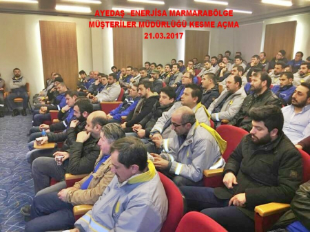 -21.03.2017-  AYEDAŞ – ENERJİSA MARMARA BÖLGE MÜŞTERİLER MÜDÜRLÜĞÜ