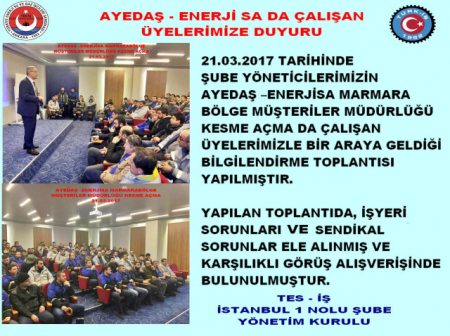 -21.03.2017-  AYEDAŞ – ENERJİSA MARMARA BÖLGE MÜŞTERİLER MÜDÜRLÜĞÜ