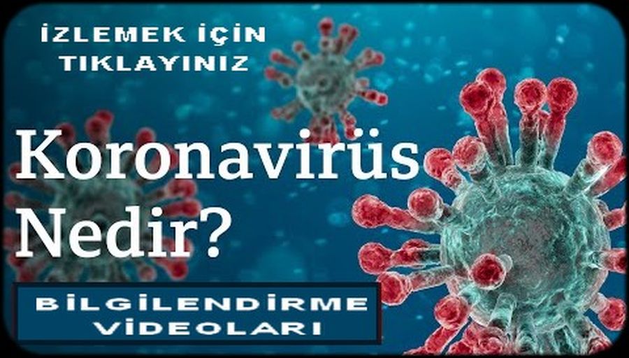 BİLGİLENDİRME VİDEOLARI