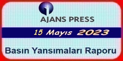 15 Mayıs 2023