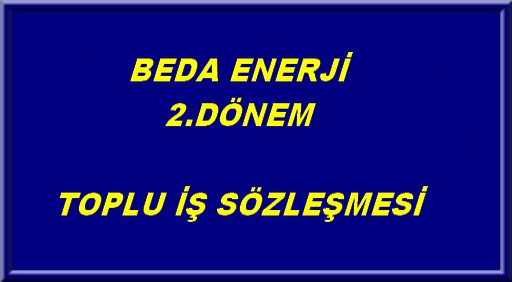 BEDA 2.DÖNEM TOPLU İŞ SÖZLEŞMESİ