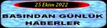 25 eKİM 2022