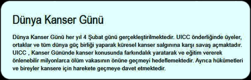 DÜNYA KANSER GÜNÜ NEDİR