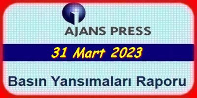 31 MART 2023