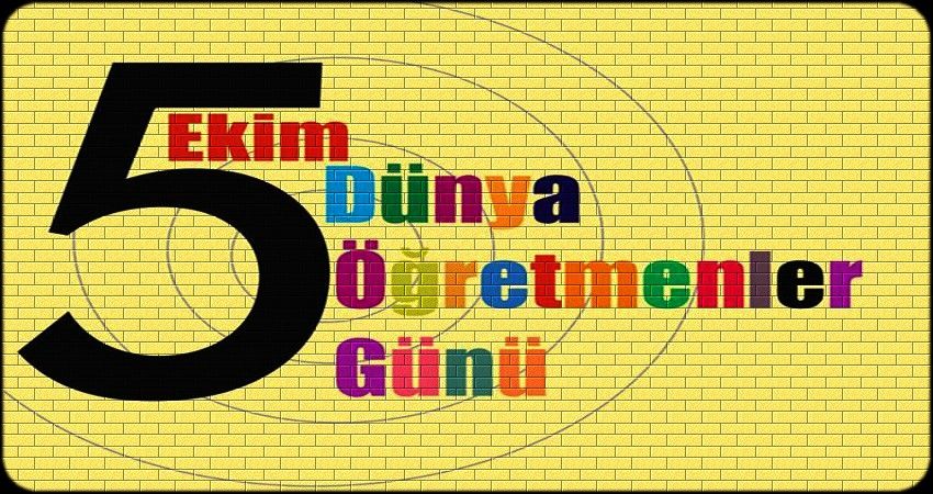 ÖĞRETMENLER GÜNÜ