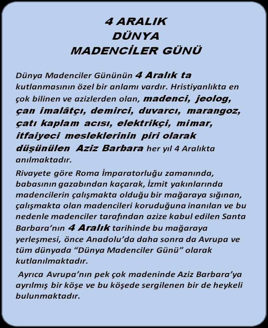 DÜNYA MADENCİLER GÜNÜ