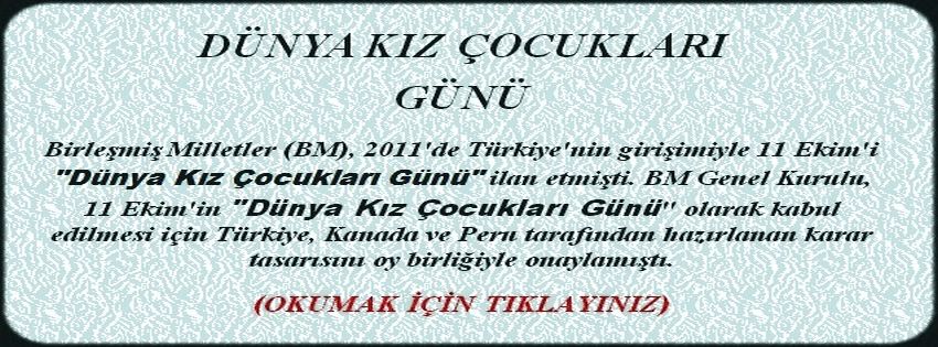 KIZ ÇOCUKLARI GÜNÜ