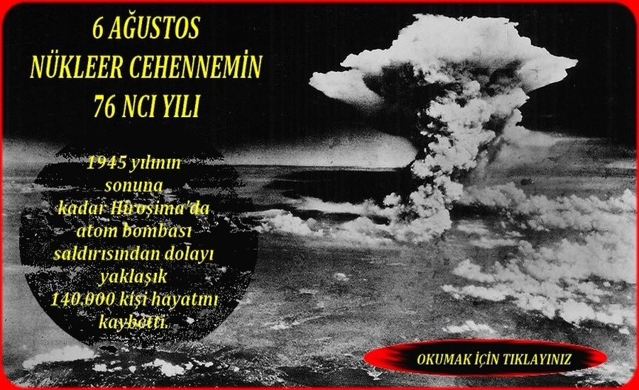 HİROŞİMA 76. YIL