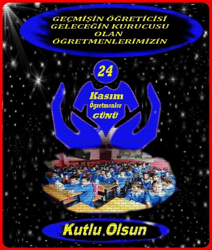 ÖĞRETMENLER GÜNÜ