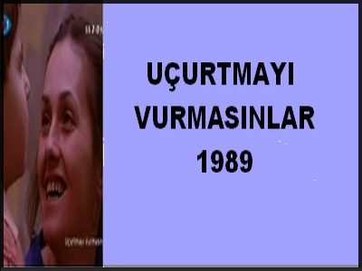 UÇURTMAYI VURMASINLAR