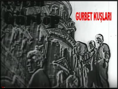 GURBET KUŞLARI