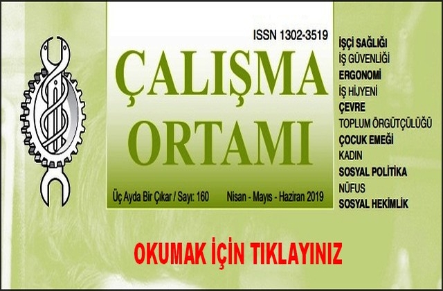 ÇALIŞMA ORTMI DERGİSİ