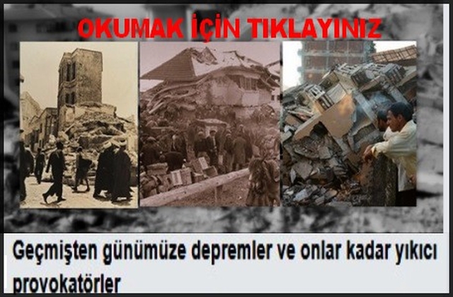 GEÇMİŞTEN GÜNÜMÜZE DEPREMLER