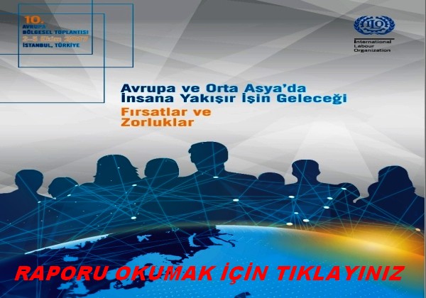 İNSANA YAKIŞIR İŞİN GELECEĞİ