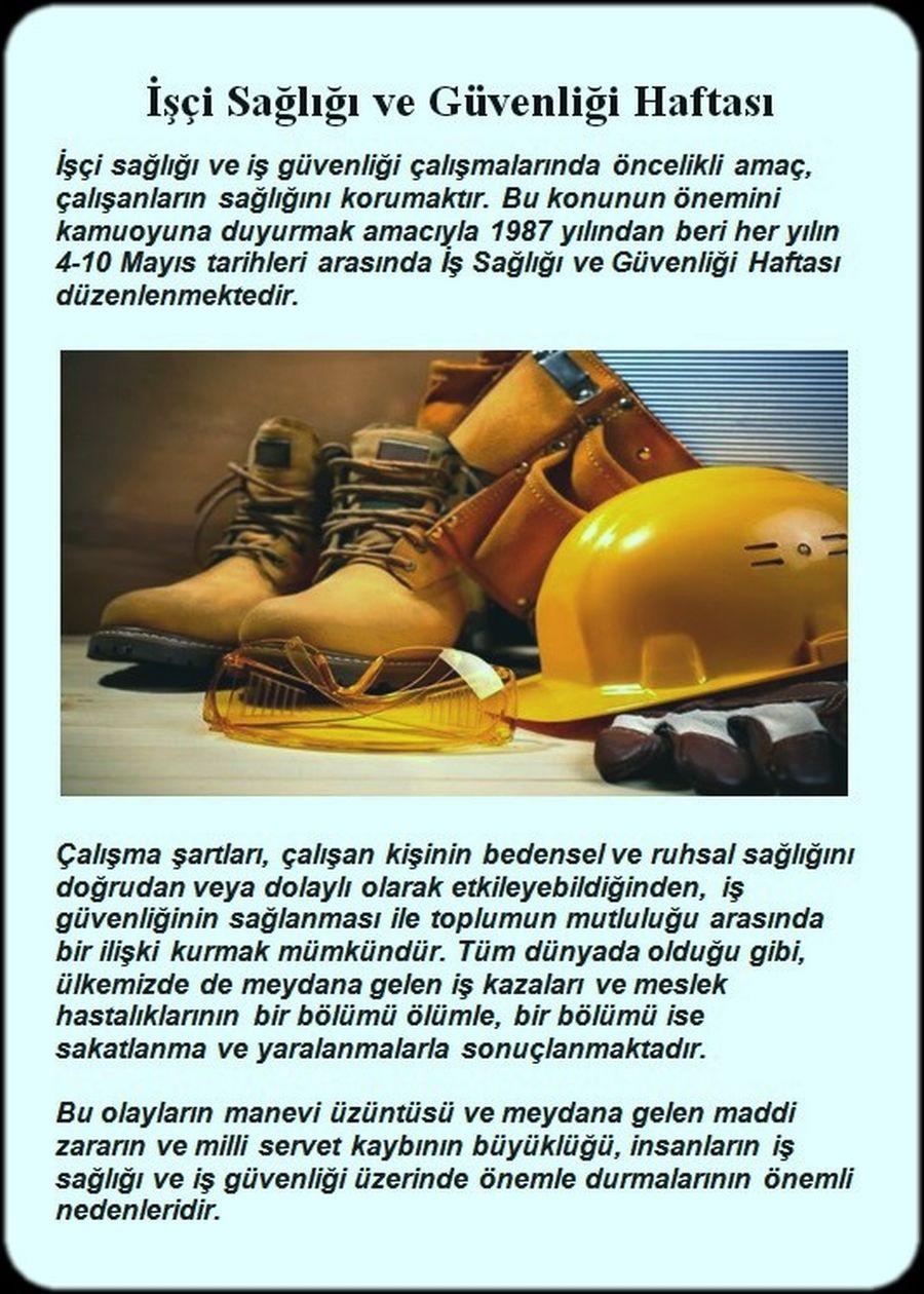 İŞ SAĞLIĞI VE GÜVENLİĞİ HAFTASI