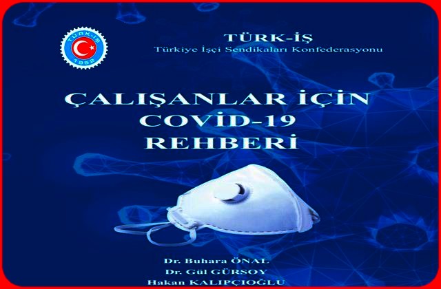 türk-iş covid 19 rehberi