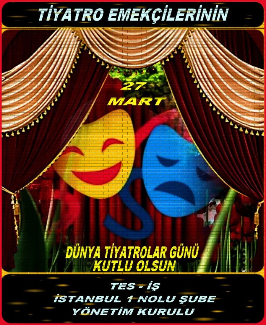 DÜNYA TİYATRO GÜNÜ