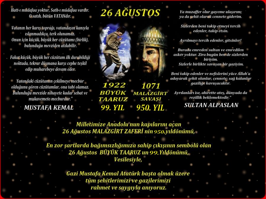 BÜYÜK TAARRUZ VE MALAZGİRT YILDÖNÜMÜ