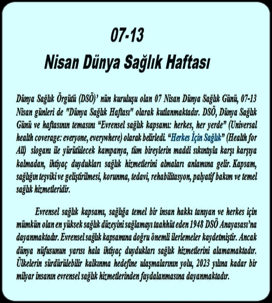 DÜNYA SAĞLIK HAFTASI