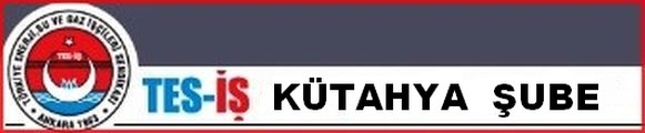 KÜTAHYA ŞUBE