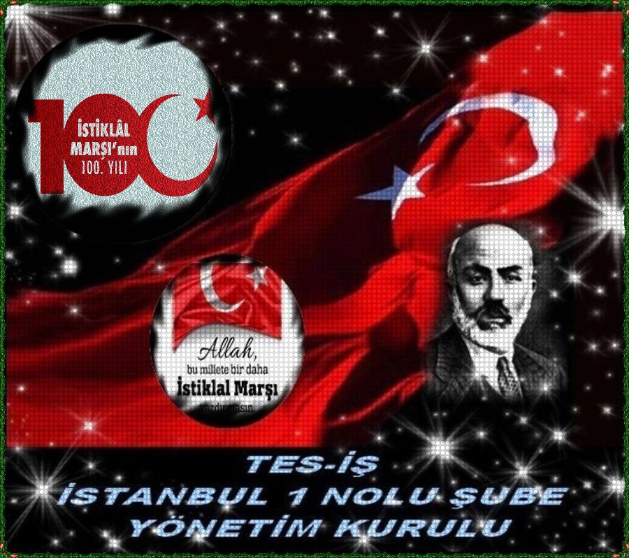 İSTİKLAL MARŞI 100.YIL
